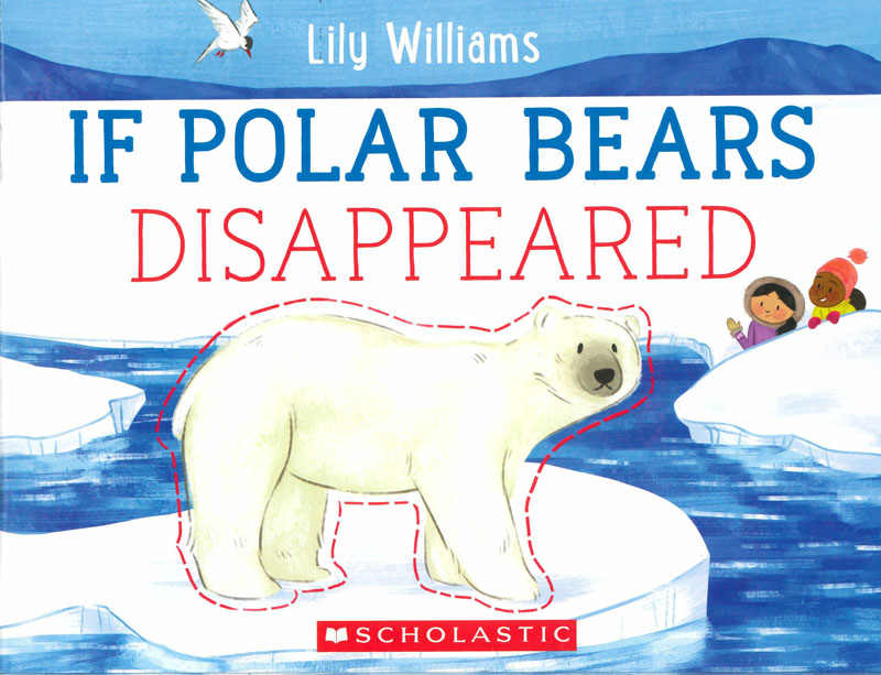 IF POLAR BEARS DISAPPEARED(O|v귽/ܾE)