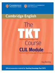 The TKT Course CLIL Module 