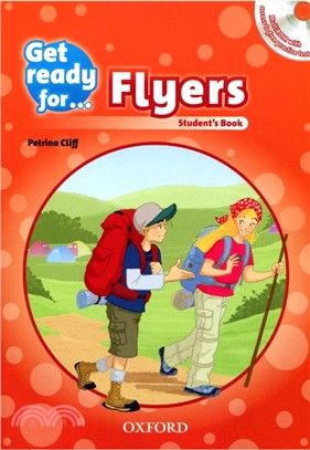 Get ready for Student Books: Flyers (with Multi-ROM) (2018前版/無解答版,解答需自行搜尋)